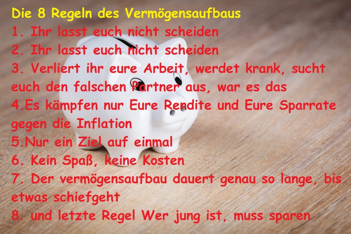 Die 8 Regeln des Vermögensaufbaus
